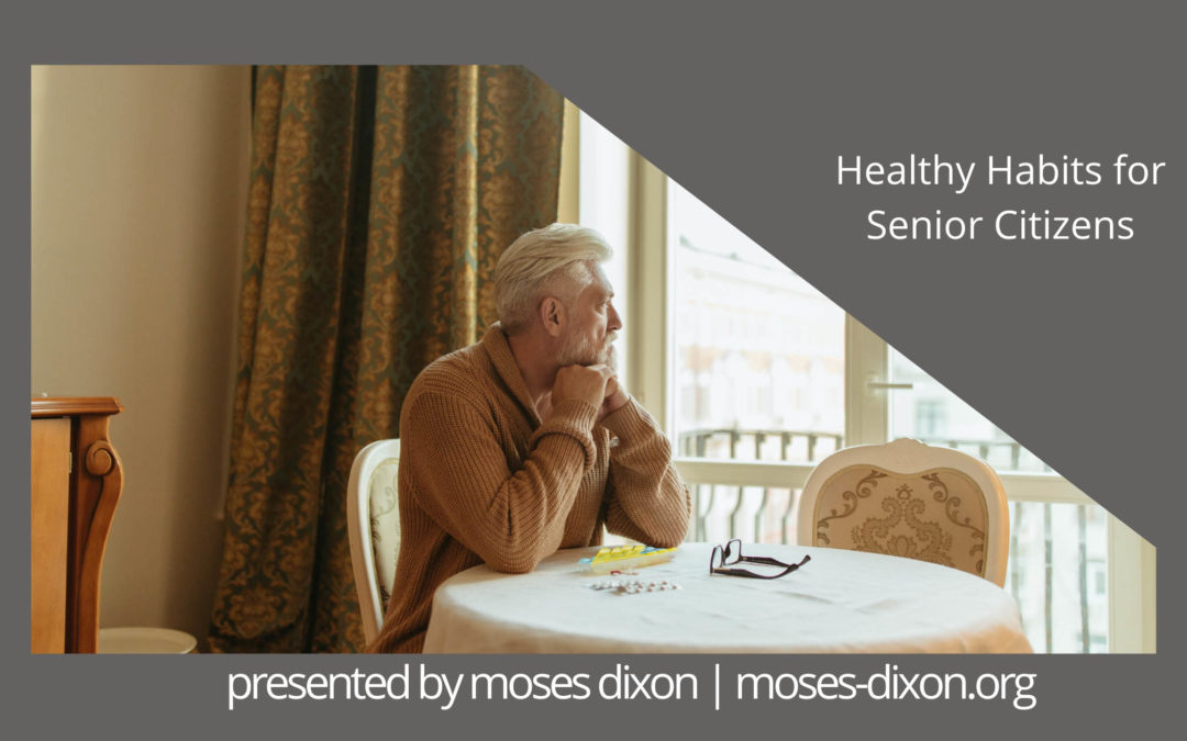 Healthy Habits for Senior Citizens