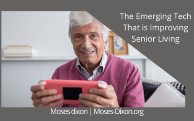 The Emerging Tech That is Improving Senior Living